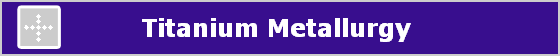 Titanium Metallurgy 